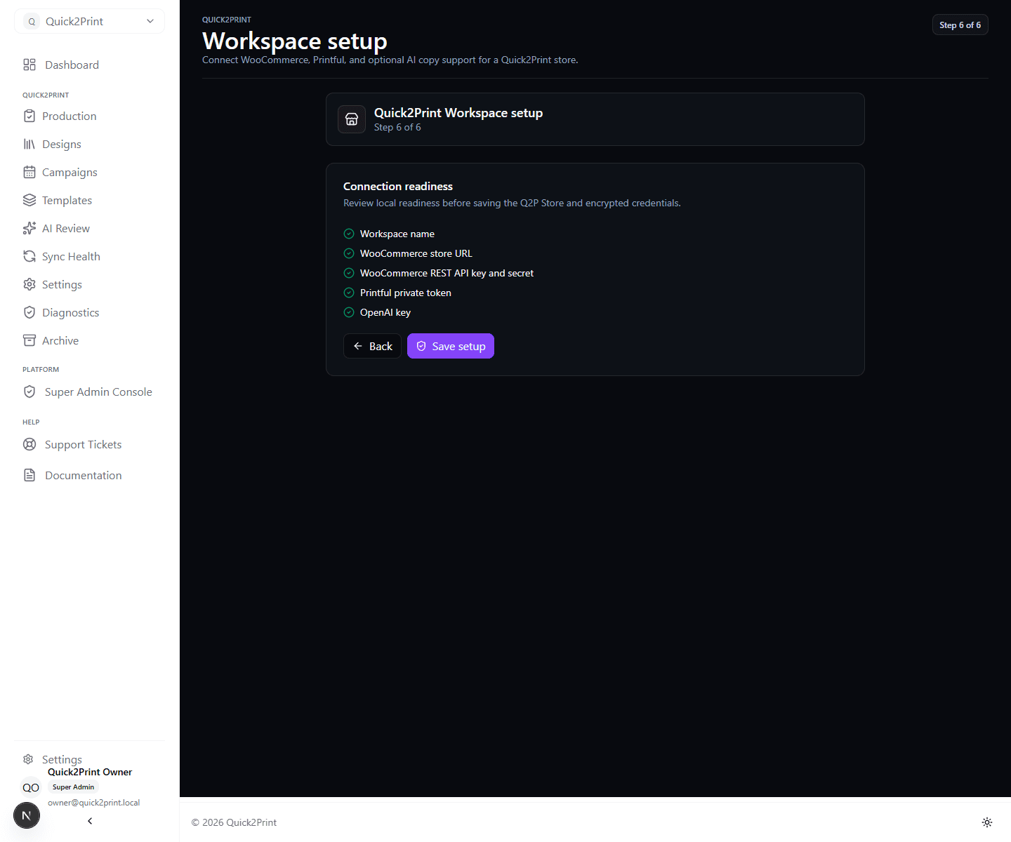 Quick2Print connection readiness screen showing provider checks before setup is saved